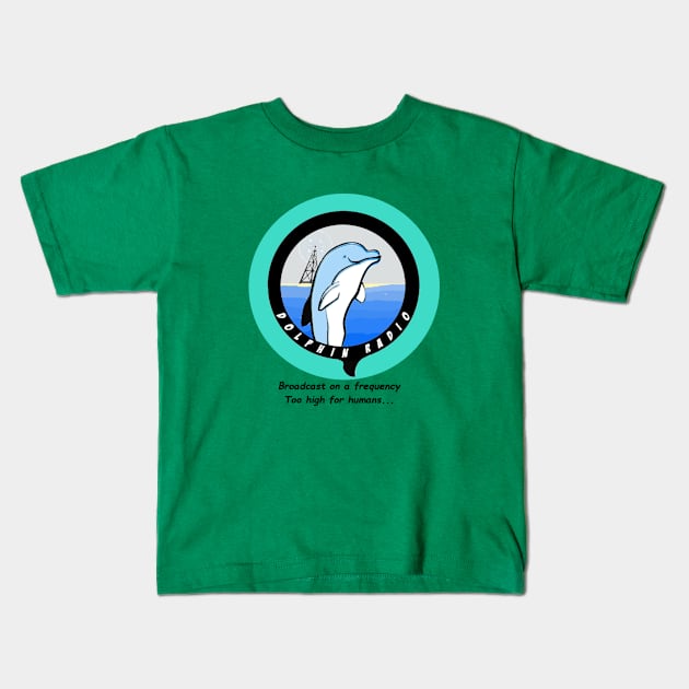 Dolpin Radio Kids T-Shirt by Kekileaks